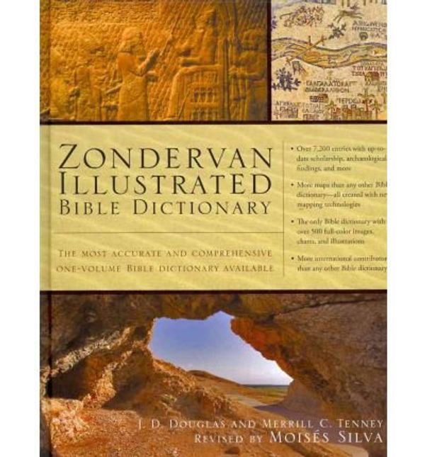 Cover Art for B018G4K6UU, By J D Douglas ; Merrill C Tenney ; Moises Silva ( Author ) [ Zondervan Illustrated Bible Dictionary (Revised) By Feb-2011 Hardcover by J D Douglas ; Merrill C Tenney ; Moises Silva