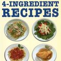 Cover Art for 9781579124816, 4-Ingredient Recipes by Gregg R. Gillespie