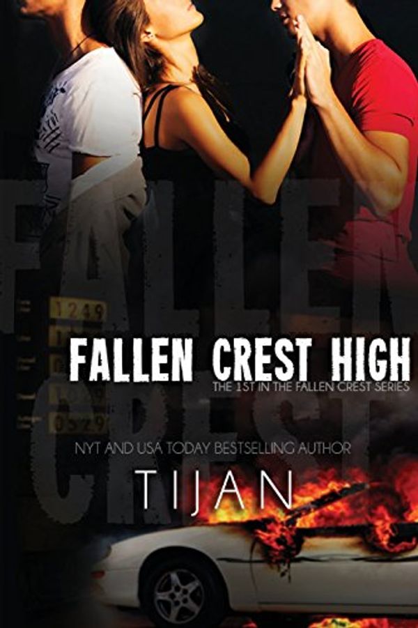 Cover Art for 9781682304778, Fallen Crest High by Tijan