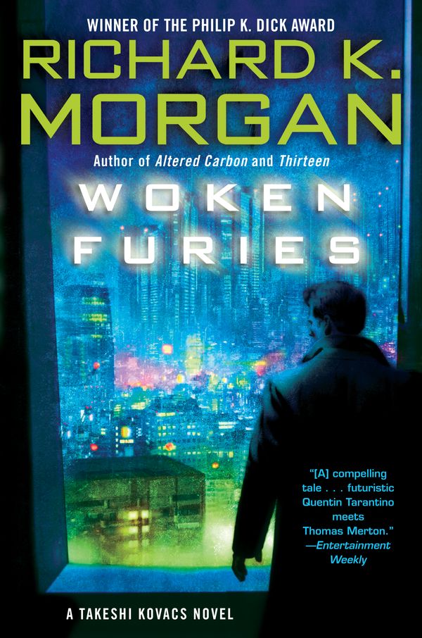 Cover Art for 9780345499776, Woken Furies by Richard K. Morgan