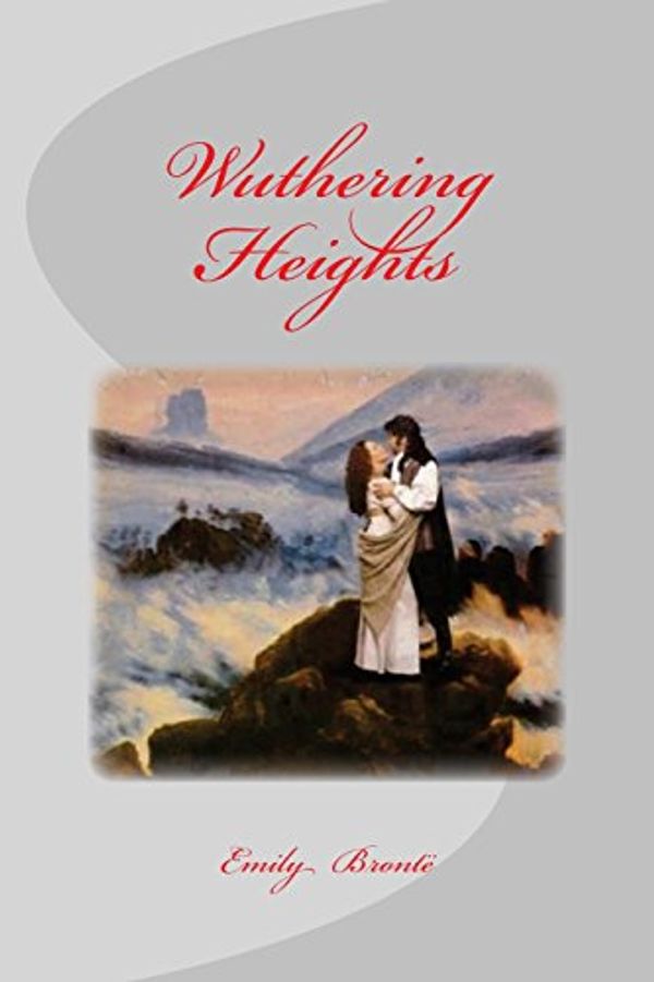 Cover Art for 9781532748202, Wuthering Heights by Brontë, Emily