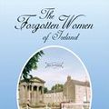 Cover Art for 9781479729784, The Forgotten Women of Ireland by John (Jack) Flynn