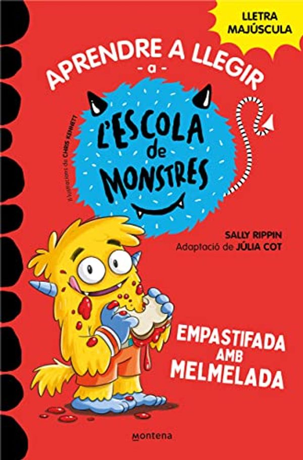Cover Art for B09QVK5111, Aprendre a llegir a l’Escola de Monstres 2 - Empastifada amb melmelada: Amb lletra MAJÚSCULA per aprendre a llegir (Llibres per a nens a partir de 5 anys) (Catalan Edition) by Sally Rippin