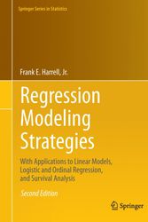 Cover Art for 9783319194240, Regression Modeling Strategies: With Applications to Linear Models, Logistic and Ordinal Regression, and Survival Analysis (Springer Series in Statistics) by Jr. Frank E. Harrell