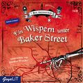 Cover Art for 9783833731235, Ein Wispern unter Baker Street by Ben Aaronovitch