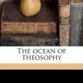 Cover Art for 9781177432337, The Ocean of Theosophy by William Q. Judge