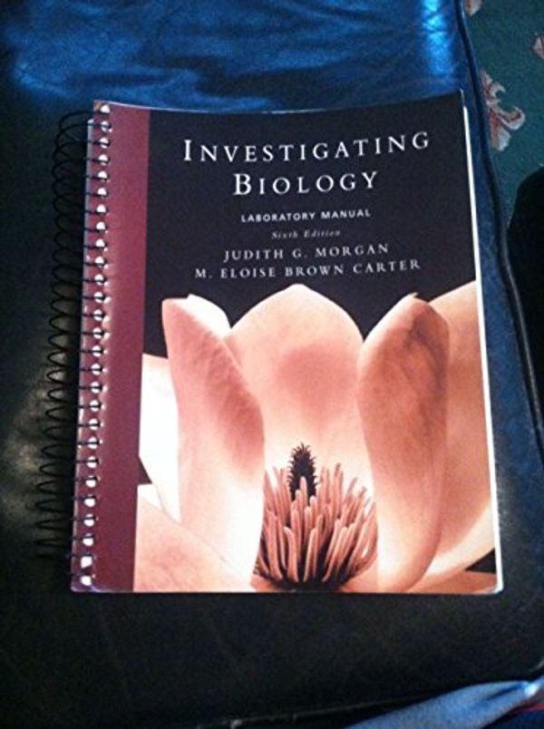 Cover Art for 9780321536600, Investigating Biology by Judith Morgan