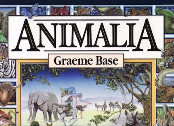 Cover Art for 9780143501626, Animalia by Graeme Base