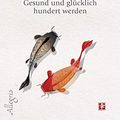 Cover Art for 9783793423171, Ikigai: Gesund und glücklich hundert werden by Miralles, Francesc, García, Héctor