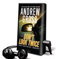 Cover Art for 9781433279089, Don't Look Twice by Andrew Gross