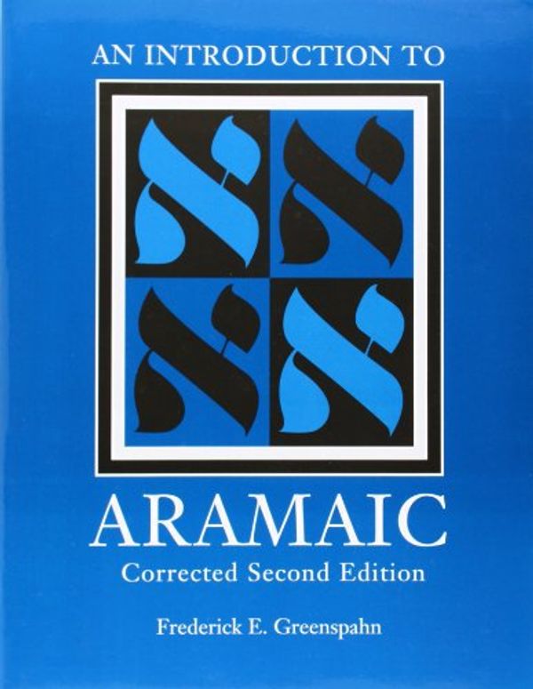 Cover Art for 9781589830592, An Introduction to Aramaic by Frederick E. Greenspahn