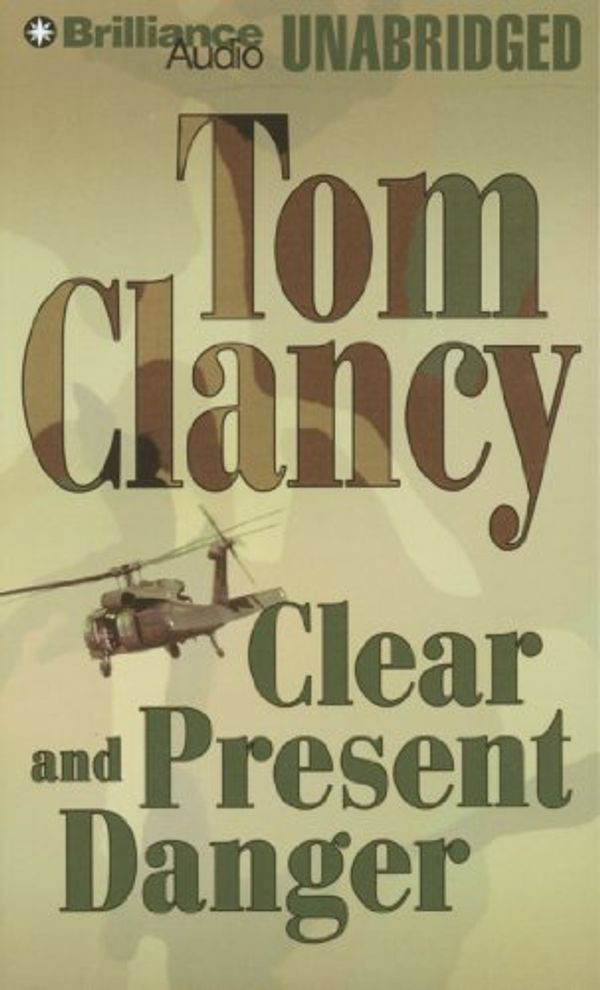 Cover Art for 9781441850607, Clear and Present Danger by Tom Clancy