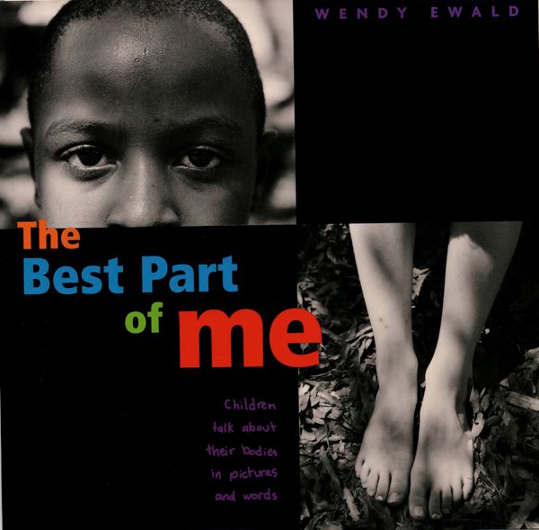 Cover Art for 9780316703062, The Best Part of Me by Wendy Ewald