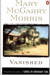 Cover Art for 9780140272109, Vanished by Mary McGarry Morris