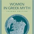 Cover Art for 9780801886492, Women in Greek Myth by Mary R. Lefkowitz