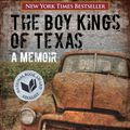 Cover Art for 9780762786817, The Boy Kings of Texas by Domingo Martinez