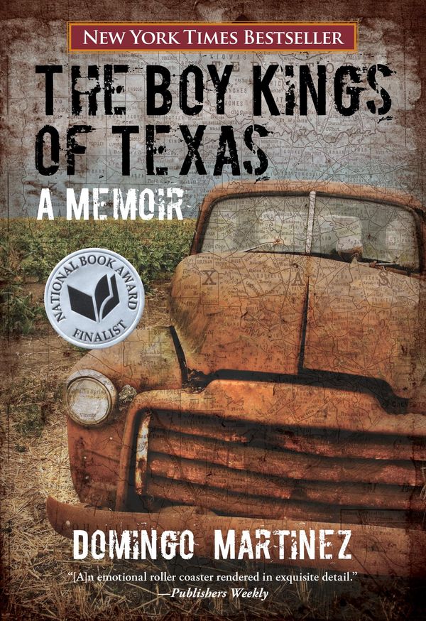 Cover Art for 9780762786817, The Boy Kings of Texas by Domingo Martinez