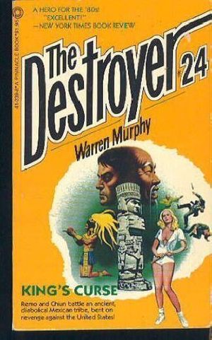 Cover Art for 9780523412399, The Destroyer # 24 (King's Curse) by Warren Murphy