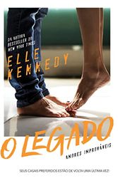 Cover Art for 9788584392537, O legado (Em Portugues do Brasil) by Elle Kennedy
