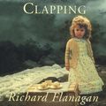 Cover Art for 9780732908966, The Sound of One Hand Clapping by Richard Flanagan