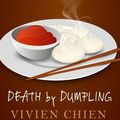 Cover Art for 9781432866853, Death by Dumpling by Vivien Chien