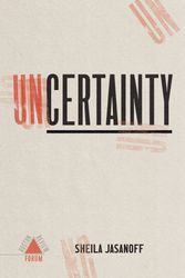 Cover Art for 9781946511669, Uncertainty by Melvin L. Rogers
