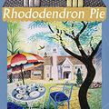 Cover Art for B08M4BHMTN, Rhododendron Pie by Margery Sharp