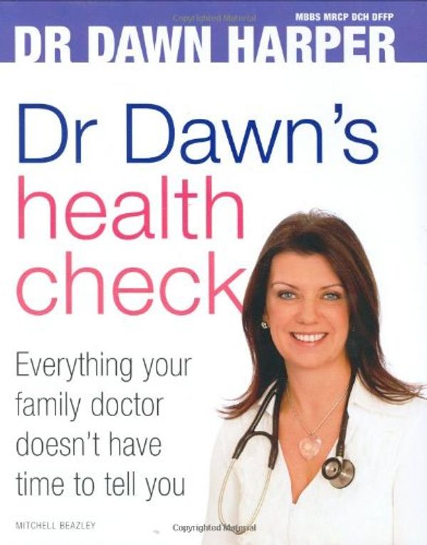 Cover Art for 9781845333096, Dr Dawn's Health Check by Dawn Harper