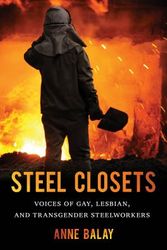 Cover Art for 9781469614007, Steel Closets by Anne Balay