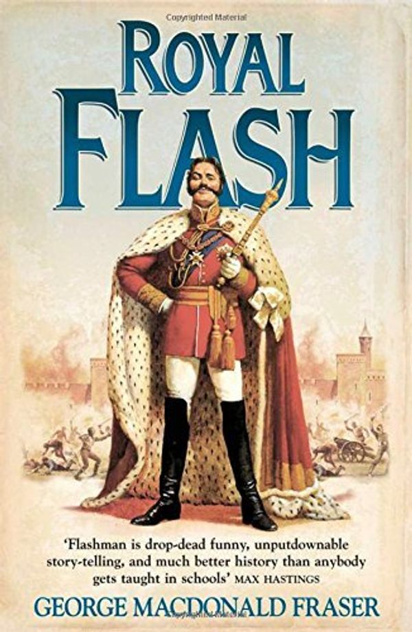 Cover Art for B01MTN6X3N, Royal Flash (The Flashman Papers, Book 2) by George MacDonald Fraser (2015-06-18) by George MacDonald Fraser