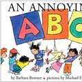 Cover Art for 9780375867088, An Annoying A B C by Barbara Bottner