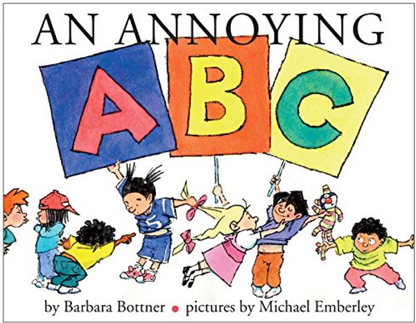 Cover Art for 9780375867088, An Annoying A B C by Barbara Bottner