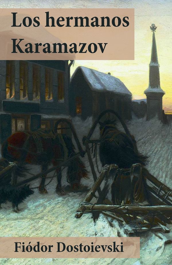 Cover Art for 9788074842580, Los hermanos Karamazov by Fiódor Dostoievski