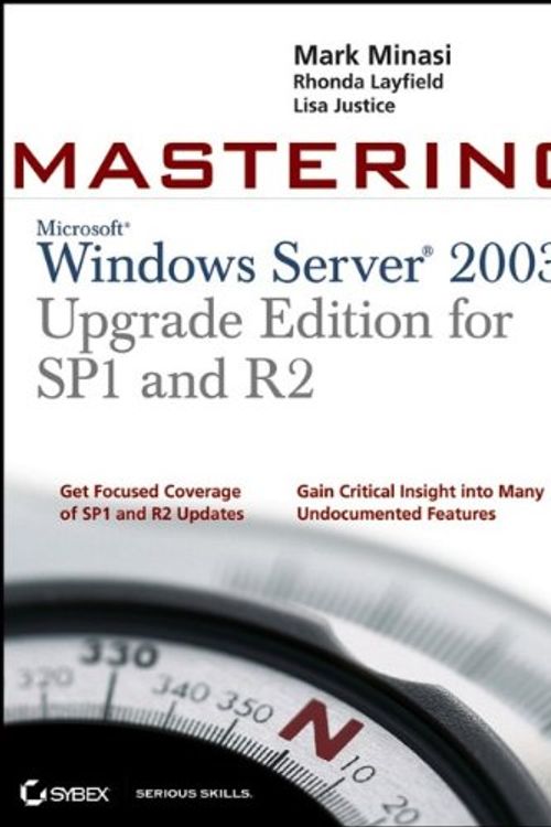 Cover Art for 9780470056455, Mastering Windows Server 2003 by Mark Minasi