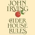 Cover Art for 9780060790035, The Cider House Rules by John Irving