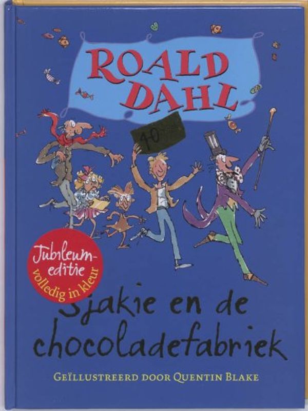 Cover Art for 9789026124396, Sjakie en de chocoladefabriek by Roald Dahl