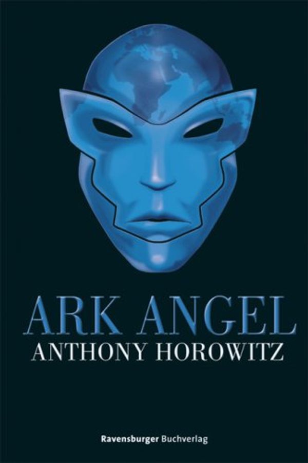 Cover Art for 9783473352746, Alex Rider 06. Ark Angel by Anthony Horowitz