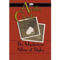 Cover Art for 9780007659524, The Mysterious Affair at Styles by Christie Agatha