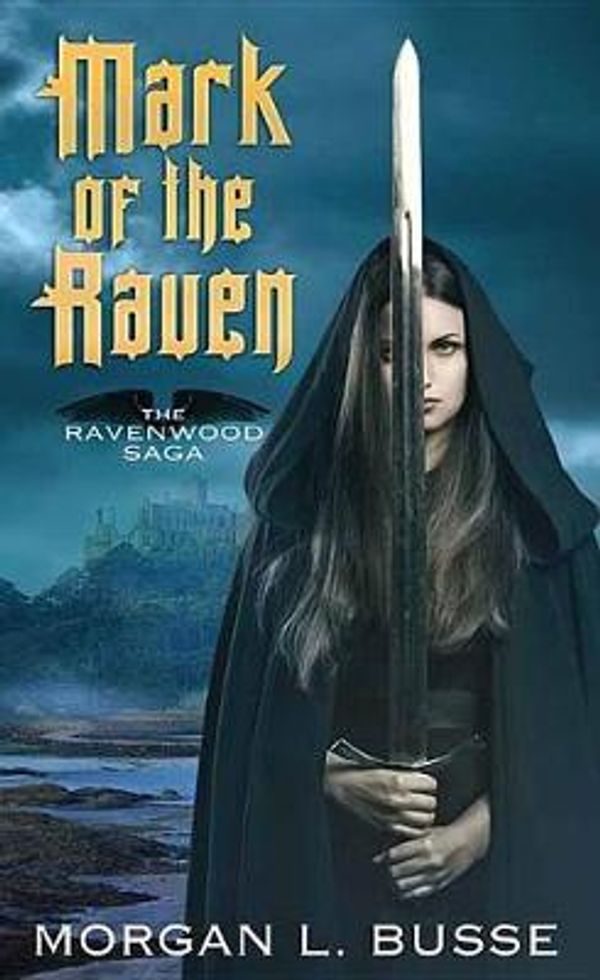 Cover Art for 9781643580234, Mark of the Raven by Morgan L. Busse