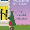 Cover Art for 9781429950299, A Desirable Residence by Madeleine Wickham