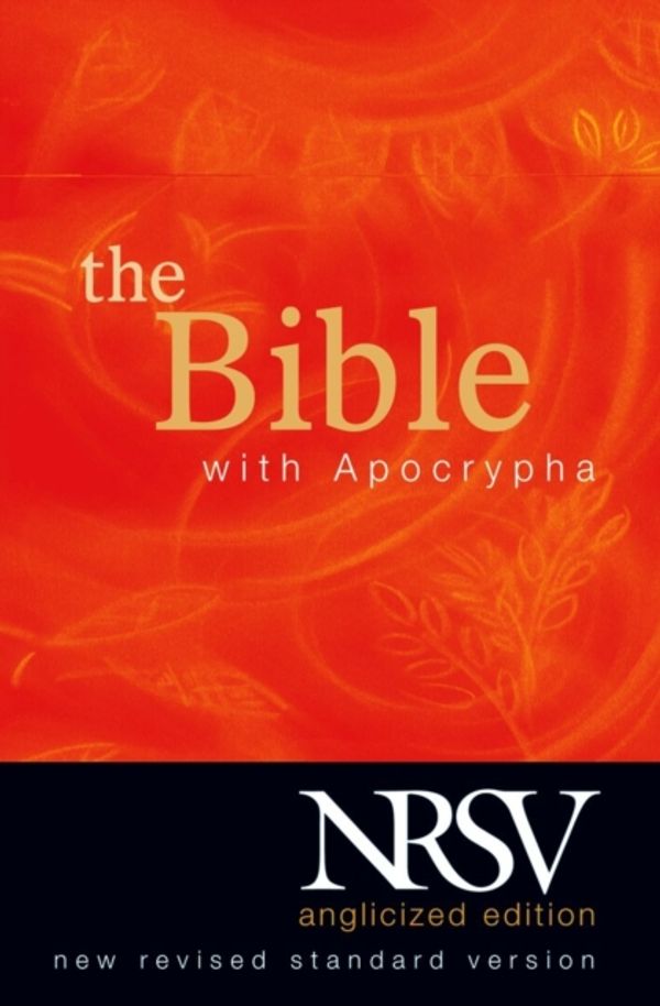 Cover Art for 9780191070013, Bible: New Revised Standard Version Bible (Anglicized) with Apocrypha by Oxford University Press