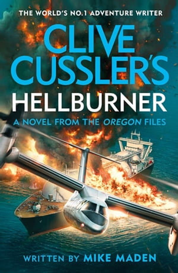 Cover Art for 9781405954914, Clive Cussler's Hellburner by Mike Maden