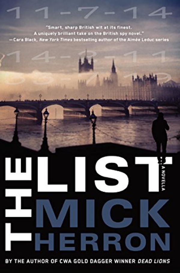 Cover Art for B00Q1I2S8W, The List: A Novella (Slough House) by Mick Herron