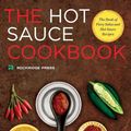 Cover Art for 9781623153656, Hot Sauce Cookbook: The Book of Fiery Salsa and Hot Sauce Recipes by Rockridge Press