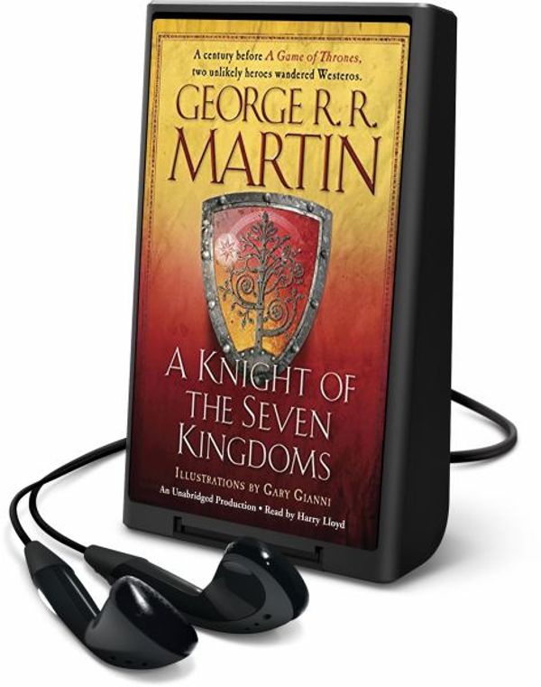 Cover Art for 9781467619608, A Knight of the Seven Kingdoms by George R. r. Martin