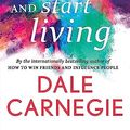 Cover Art for 9788129140197, How to Stop Worrying and Start Living by Dale Carnegie