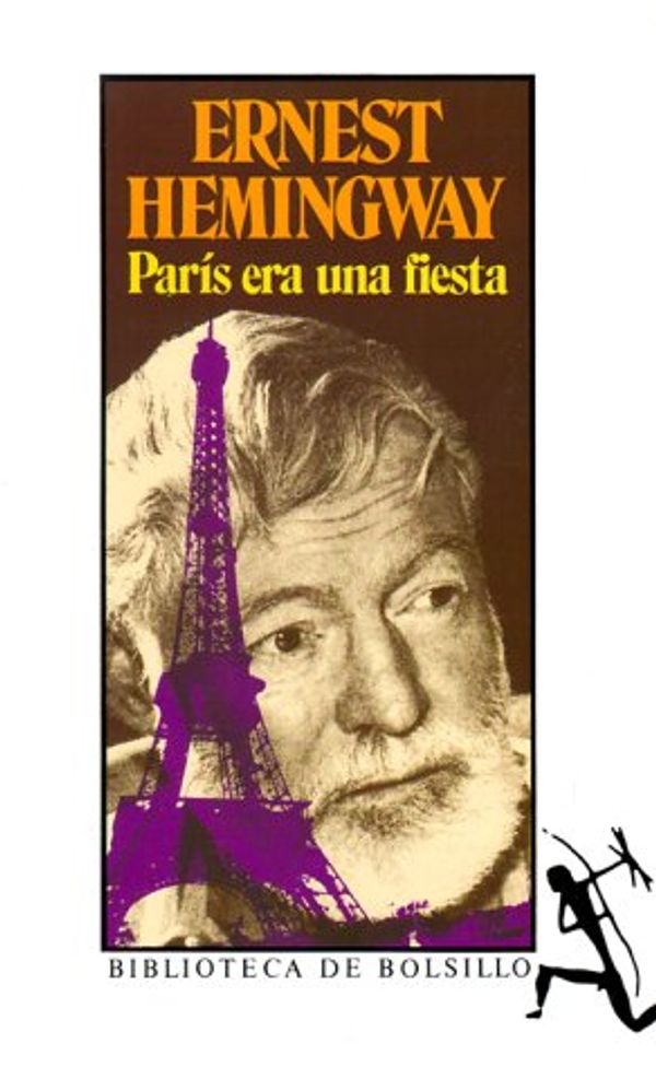 Cover Art for 9788432230097, Paris Era una Fiesta by Ernest Hemingway