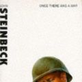 Cover Art for 9780749303297, Once There Was a War by Steinbeck, John
