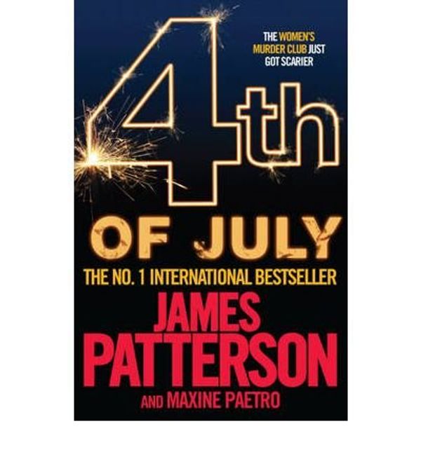 Cover Art for B00AA34WSS, [4th of July] [by: James Patterson] by James Patterson