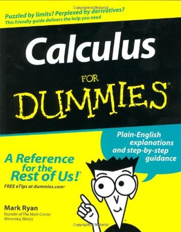 Cover Art for 0785555861855, Calculus For Dummies by Mark Ryan